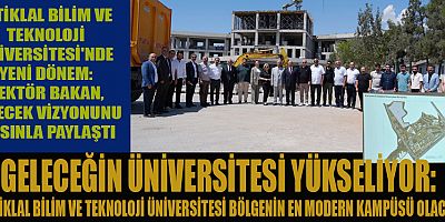 İSTİKLAL BİLİM VE TEKNOLOJİ ÜNİVERSİTESİ’NDEN BÜYÜK HEDEF: KARACASU KAMPÜSÜ BÖLGENİN EN MODERN KAMPÜSÜ OLACAK