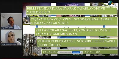 İSTİKLAL ÜNİVERSİTESİ’NİN DÜZENLEDİĞİ ÇEVRİMİÇİ SÖYLEŞİDE “ÇEVRE DOSTU BİNALAR” ANLATILDI