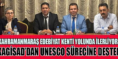 KAGİSAD’DAN UNESCO SÜRECİNE DESTEK: