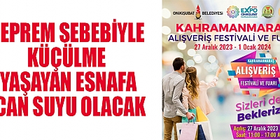 KAHRAMANMARAŞ ALIŞVERİŞ FESTİVALİ VE FUARI, EXPO 2023'DE BAŞLIYOR
