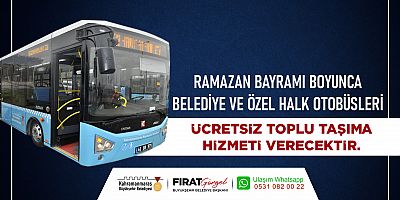 KAHRAMANMARAŞ BÜYÜKŞEHİR’DEN RAMAZAN BAYRAMI’NDA ÜCRETSİZ TOPLU TAŞIMA HİZMETİ