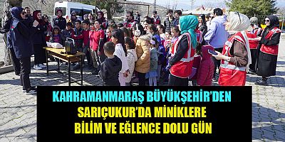 KAHRAMANMARAŞ BÜYÜKŞEHİR’İN BİLİM OTOBÜSÜ SARIÇUKUR’DA ÇOCUKLARLA BULUŞTU