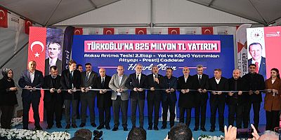 KAHRAMANMARAŞ BÜYÜKŞEHİR’İN TÜRKOĞLU’NDAKİ 825 MİLYONLUK DEV YATIRIMLARININ AÇILIŞI GERÇEKLEŞTİRİLDİ