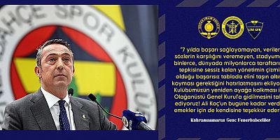 KAHRAMANMARAŞ GENÇ FENERBAHÇELİLER’DEN ALİ KOÇ’A İSTİFA ÇAĞRISI