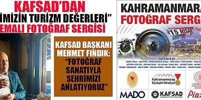KAHRAMANMARAŞ’I SANATLA ANLATAN RENKLİ BİR YOLCULUK BAŞLIYOR