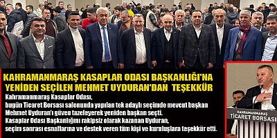 KAHRAMANMARAŞ KASAPLAR ODASI BAŞKANI MEHMET UYDURAN’DAN TEŞEKKÜR MESAJI