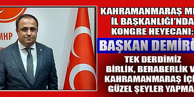 KAHRAMANMARAŞ MHP İL BAŞKANLIĞI KONGRESİ PAZAR GÜNÜ YAPILACAK  