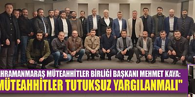  BAŞKAN MEHMET KAYA  MÜTEAHHİTLER YAPTIĞI BİNALARDAN ÖMÜR BOYU SORUMLU TUTULMAMALI