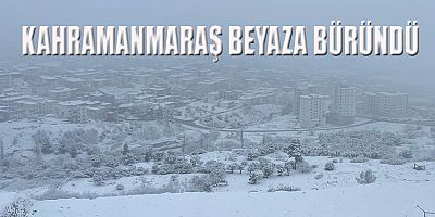 Aylardır beklenen kar yağışı  Kahramanmaraş şehir merkezi başta olmak üzere tüm ilçelerinde de etkisini gösteriyor.