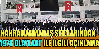 KAHRAMANMARAŞ SİVİL TOPLUM KURULUŞLARI ORTAK BİLDİRİ YAYINLADI