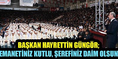 KAHRAMANMARAŞ’TA 600 HAFIZ İÇİN ''HAFIZLIK İCAZET MERASİMİ'' DÜZENLENDİ