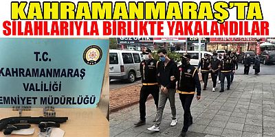 KAHRAMANMARAŞ’TA 87 KİŞİ YAKALANDI