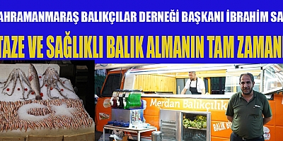 KAHRAMANMARAŞ’TA BALIK FİYATLARINDA ŞOK İNDİRİM