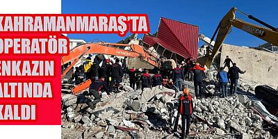 KAHRAMANMARAŞ’TA BİNA ÇÖKTÜ