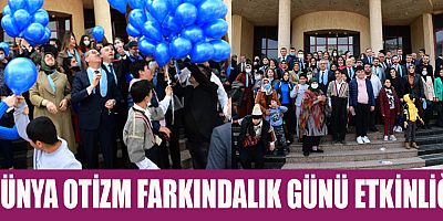 KAHRAMANMARAŞ’TA DÜNYA OTİZM FARKINDALIK GÜNÜ ETKİNLİĞİ 