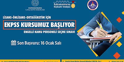 KAHRAMANMARAŞ’TA EKPSS KURSUNA ÖN KAYITLAR BAŞLADI!