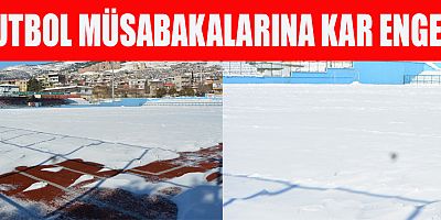 KAHRAMANMARAŞ’TA FUTBOL MÜSABAKALARI İLERİ BİR TARİHE ERTELENDİ