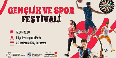 KAHRAMANMARAŞ’TA GENÇLİK VE SPOR FESTİVALİ HEYECANI!