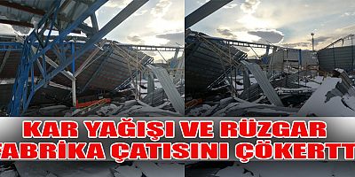 KAHRAMANMARAŞ’TA GERİ DÖNÜŞÜM FABRİKASININ ÇATISI ÇÖKTÜ