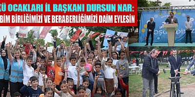KAHRAMANMARAŞ'TA, MİLLİYETÇİLER GÜNÜ'NDE BİRLİK MESAJI