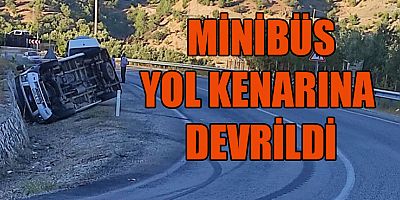 KAHRAMANMARAŞ’TA MİNİBÜS DEVRİLDİ: 2 YARALI
