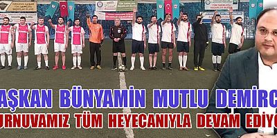 KAHRAMANMARAŞ’TA SAĞLIKÇILARIN FUTBOL TURNUVASI DEVAM EDİYOR