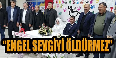KAHRAMANMARAŞ’TA SEVGİ ENGELLERİ AŞTI