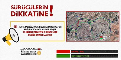 KAHRAMANMARAŞ'TA TRAFİĞE ÇIKAN SÜRÜCÜLERİN DİKKATİNE!