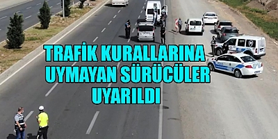 KAHRAMANMARAŞ’TA TRAFİKTE SIKI DENETİM 