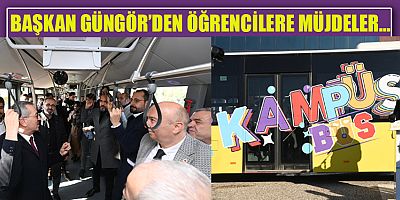 KAHRAMANMARAŞ'TA ÜCRETSİZ ÖĞRENCİ SERVİSİ “KAMPÜS BÜS” HİZMETTE