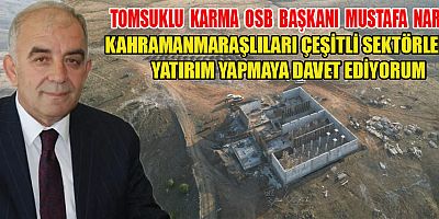 KAHRAMANMARAŞ TOMSUKLU KARMA OSB'DE FABRİKALAR YÜKSELİYOR