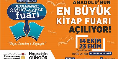KAHRAMANMARAŞ ULUSLARARASI 8. KİTAP VE KÜLTÜR FUARI 14 EKİM’DE BAŞLIYOR