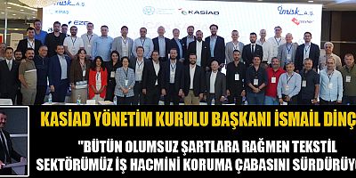 KAHRAMANMARAŞ ULUSLARARASI İŞ VE TEKSTİL ZİRVESİ İLE DÜNYA SAHNESİNDE