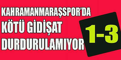 KAHRAMANMARAŞSPOR: 1 – HEKİMOĞLU TRABZONSPOR: 3