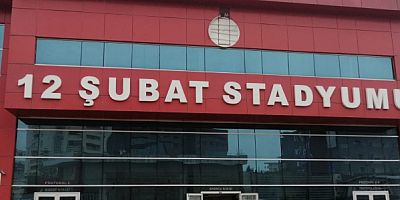 KAHRAMANMARAŞSPOR 12 ŞUBAT STADINA DÖNÜYOR