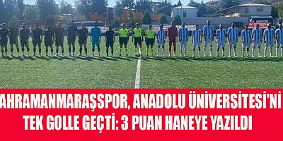 KAHRAMANMARAŞSPOR, 3 PUANA SARILDI 