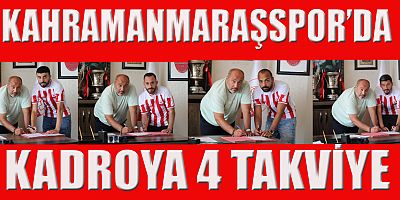 KAHRAMANMARAŞSPOR’DA TRANSFER ATAĞI 