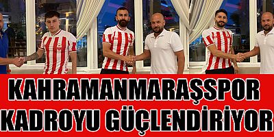KAHRAMANMARAŞSPOR’DAN TRANSFER ATAĞI