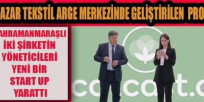 KAHRAMANMARAŞTA BİR İLK GERÇEKLEŞTİ