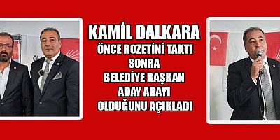 KAMİL DALKARA, PAZARCIK BELEDİYE BAŞKAN ADAY ADAYI OLDU