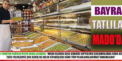 KANBUR 46 ÇEŞİT TATLI TÜRÜNÜ SEVENLERİ İLE BULUŞTURACAĞIZ