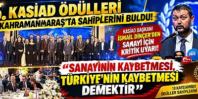 KASİAD BAŞKANI İSMAİL DİNÇER: “BU ORDU BU SAVAŞI KAYBETMEK ÜZEREDİR”