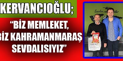 KERVANCIOĞLU’NDAN GENÇ İŞADAMI SAMET ÇİFTASLAN’A ZİYARET