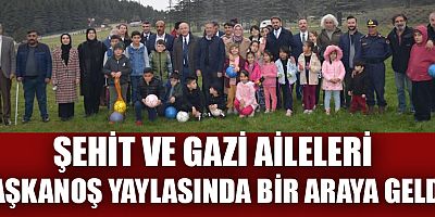 Kahramanmaraş’taki şehit ve gazi aileleri