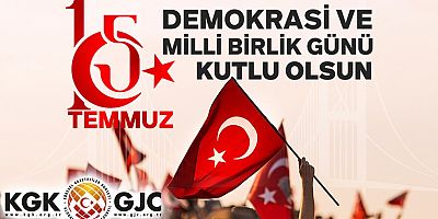 KGK: DEMOKRASİ ŞEHİTLERİMİZİ RAHMET VE SAYGIYLA ANIYORUZ