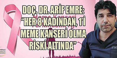 KİMLER MEME KANSERİ İÇİN RİSK ALTINDA?