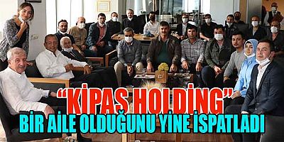 KİPAŞ HOLDİNG ÇALIŞANLARINDAN YÖNETİM KURULUNA ANLAMLI ZİYARET