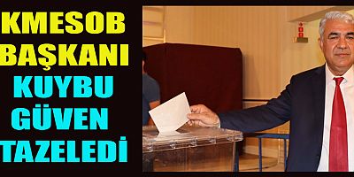  KMESOB SEÇİM SONUCU BELLİ OLDU