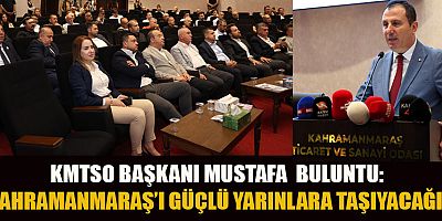 KMTSO BAŞKANI BULUNTU: BİR ŞEHRİN GÜCÜ İNSAN KAYNAĞINDA SAKLIDIR
