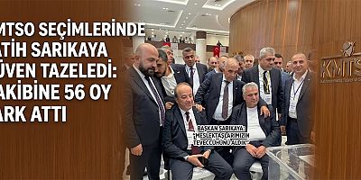 KMTSO'DA İKİ ADAYIN YARIŞTIĞI KOMİTE SEÇİMİNDE KAZANAN FATİH SARIKAYA OLDU